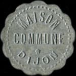 Jeton de 30 centimes de la Maison Commune à Dijon (21000 - Côte d'Or) - avers