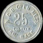 Jeton de 25 (cents) N. C. O. Open Mess - Dreux Air Base - Dreux (28100 - Eure-et-Loir) - revers