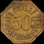 Jeton de 50 centimes du Grand Café de Paris à Epernay (51200 - Marne) - avers