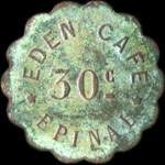 Jeton de 30 centimes de Eden Caf� � Epinal (88000 - Vosges) - avers