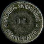 Jeton de 1 franc de la Soci�t� Spinalienne de Consommation � Epinal (88000 - Vosges) - avers