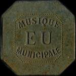 Jeton de 30 centimes du Musique Municipale d'Eu (76260 - Seine-Maritime) - avers