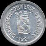 Jeton de 10 centimes 1921 de la Chambre de Commerce d'Evreux (27000 - Eure) - avers