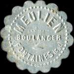 Jeton de 10 centimes de Meulien - Boulanger � Fontaines (71150 - Sa�ne-et-Loire) - avers