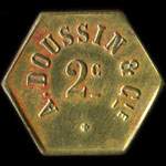 Jeton de 2 centimes de Doussin & Cie à Fougères (35300 - Ille-et-Vilaine) - avers