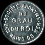 Jeton de 5 centimes de la Soci�t� Anonyme des Bains de Mer du Grau-du-Roi (30240 - Gard) - avers