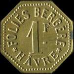 Jeton de 1 franc des Folies Bergère au Havre (76550 - Seine-Maritime) - avers
