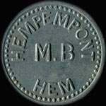 Jeton de 1 ristourne de Hempempont - M.B � Hem (59510 - Nord) - avers