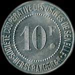 Jeton de 10 francs de la Société Coopérative des Usines de Senelle à Herserange (54440 - Meurthe-et-Moselle) - avers