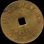 Jeton de 10 centimes du Mess des Sous-Officiers du 138e R�giment d'Infanterie - avers