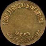 Jeton de 25 centimes du Mess des Sous-Officiers du 138e R�giment d'Infanterie - avers