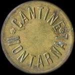 Jeton de 1 franc �mis par la Cantine Montarnal du 151e R�giment d'Infanterie - avers