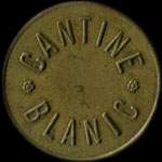 Jeton de 1 franc de la Cantine Blanic du 158e R�giment d'Infanterie - avers