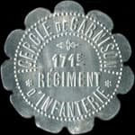 Jeton de 10 centimes du Cercle de Garnison du 171e R�giment d'Infanterie - avers