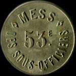 Jeton de 1 franc avec étoile du 53e Régiment d'Infanterie - avers
