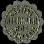 Jeton de n�cessit� 10 centimes Cantine Hiernard - 60e r�giment d'Infanterie - avers