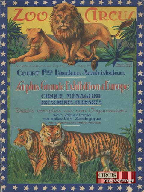 Publicit� Zoo-Circus en 1926 - La plus Grande Exhibition d'Europe - Lions et tigres