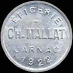 Jeton de 10 centimes 1922 �mis par l'Epicerie Ch.Mallat � Jarnac (16200 - Charente) - avers