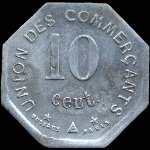 Jeton de 10 centimes 1917 �mis par l'Union des Commer�ants � Jonzac (17500 - Charente-Maritime) - revers