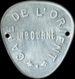 Jeton de 1,25 franc �mis par le Caf� de l'Orient � Libourne (33500 - Gironde) - avers