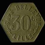 Jeton de 30 centimes �mis par le Caf� Bellevue � Lille (59000 - Nord) - avers