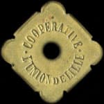 Jeton de 1 partage �mis par la Coop�rative Union de Lille (59000 - Nord) - avers