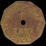 Jeton de 1 pain �mis par L'Ind�pendante � Lille (59000 - Nord) - revers