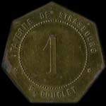 Jeton de 1 franc �mis par la Taverne de Strasbourg - G. Couclet - � Lille (59000 - Nord) - avers