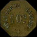 Jeton de 10 centimes �mis par le V�lodrome lillois � Lille (59000 - Nord) - avers
