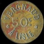 Jeton de 50 centimes �mis par Vergnaud � Lisle (24350 - Dordogne) - avers