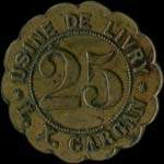 Jeton de 25 centimes �mis par l'Usine de Livry - L.X. Gargan � Livry-Gargan (93190 - Seine-Saint-Denis) - avers
