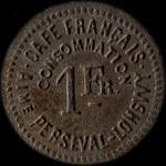 Jeton de 1 franc en cuivre émis par Café Français - Aimé Perseval - Longwy (54400 - Meurthe-et-Moselle) - avers
