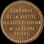Jeton de 5 centimes émis par l'Economat de la Société des Hauts-Fourneaux de la Chiers (Longwy) (54400 - Meurthe-et-Moselle) - avers