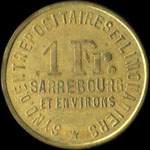 Jeton de 1 franc �mis par le Syndicat d'Entrepositaires et Limonadiers - Sarrebourg et environs - Weber Fr�res - Tel. 7 - Limonadiers - Lorquin (57790 - Moselle) - revers