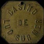 Jeton de 40 centimes �mis par le Casino de Luc-sur-Mer (14530 - Calvados) - avers