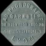Jeton Au Phonographe Garanti - 28 Rue Victor Hugo - 1 Rue d'Auvergne - 2 francs - Lyon (69000 - Rh�ne) - avers