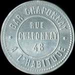 Jeton Bar Chaponnay - A l'Habitude - Rue Chaponnay 48 - 10 centimes - Lyon (69000 - Rh�ne) - avers