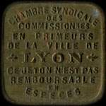 Jeton Chambre Syndicale des Commissionnaires en Primeurs - 10 centimes - Lyon (69000 - Rh�ne) - avers