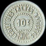 Jeton Ecole des Fr�res Maristes - 10 centimes - Lyon (69000 - Rh�ne) - avers