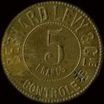 Jeton Bernard Levy & Cie - 5 francs - Lyon (69000 - Rh�ne) - avers