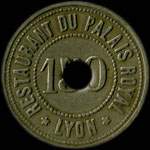 Jeton Restaurant du Palais Royal - 150 centimes - Lyon (69000 - Rh�ne) - avers