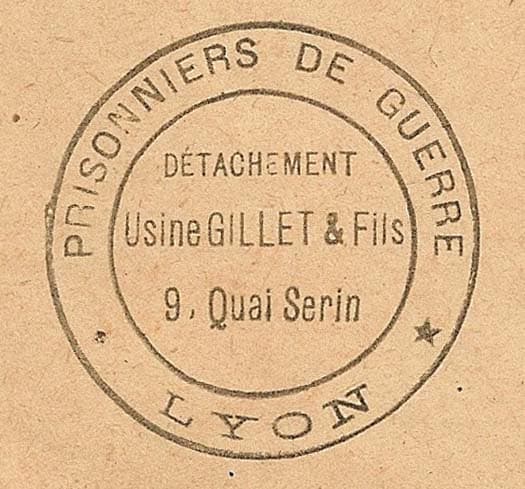 Cachet prisonniers de guerre chez Gillet et Fils, Quai de Serin � Lyon en avril 1916