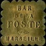 jeton de nécessité de 25 centimes émis par le Bar de la Poste à Marseille (13000 - Bouches-du-Rhône)- avers