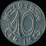 Jeton de 10 centimes 1916 (avers avec triangle à gauche et revers sans triangle + J.Guérin) émis par la Chambre de Commerce de Marseille (13000 - Bouches-du-Rhône) - revers