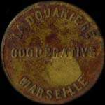 Jeton de 50 centimes émis par la Coopérative La Douanière à Marseille (13000 - Bouches-du-Rhône) - avers
