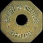 Jeton de 5 centimes �mis par le Grand Caf� de Noailles � Marseille (13000 - Bouches-du-Rh�ne) - avers