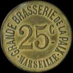 Jeton de 25 centimes émis par la Grande Brasserie de la Paix à Marseille (13000 - Bouches-du-Rhône) - avers