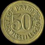 Jeton de 50 centimes émis par le Palace Prado Plage à Marseille (13000 - Bouches-du-Rhône) - avers