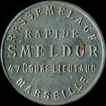 Jeton de 1 franc émis par Ressemelage Rapide Smeldur - 47 Cours Lieutaud à Marseille (13000 - Bouches-du-Rhône) - avers