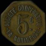 Jeton de 5 centimes émis par la Société Coopérative la Butineuse à Marseille (13000 - Bouches-du-Rhône) - avers